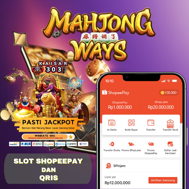 Slot Deposit Shopeepay dan QRIS di Situs Kaisar303 Mpo 4D Resmi 2024